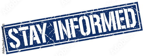 stay informed square grunge stamp