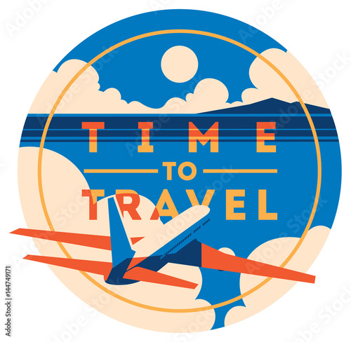 Time to Travel and Summer Holiday poster.