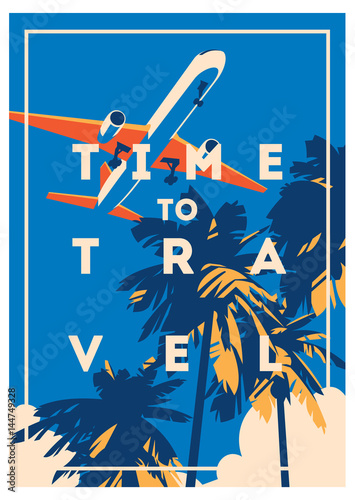 Time to Travel and Summer Holiday poster.