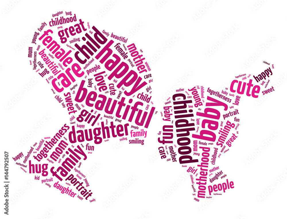 Words illustration of a woman and her daughter showing parenthood happiness over the white background