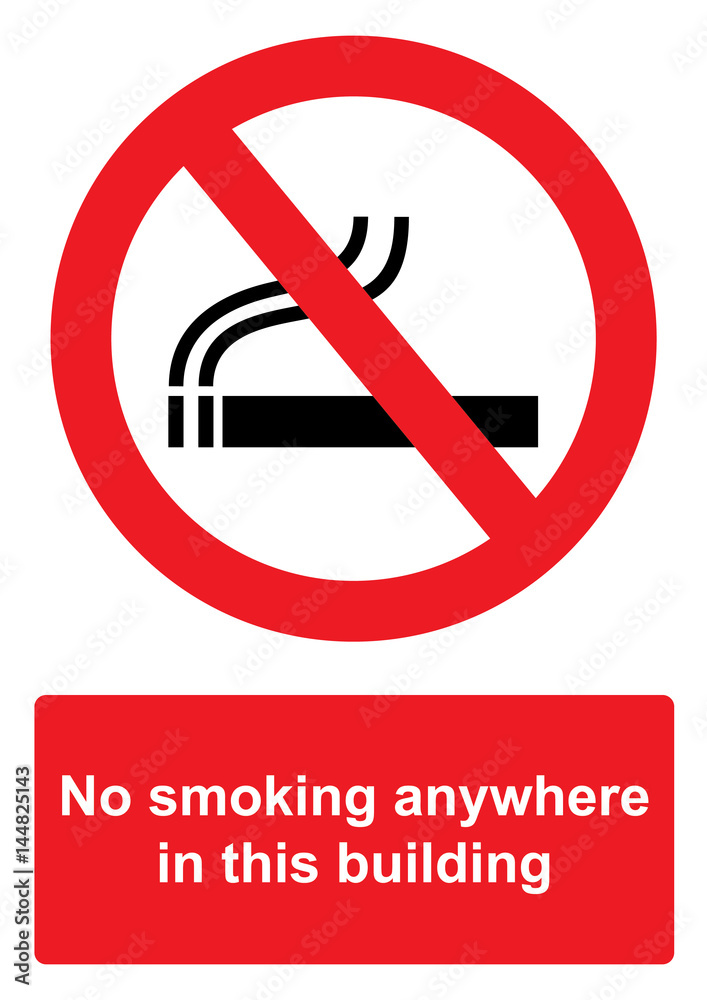 Red Prohibition Sign isolated on a white background -  No smoking anywhere in this building