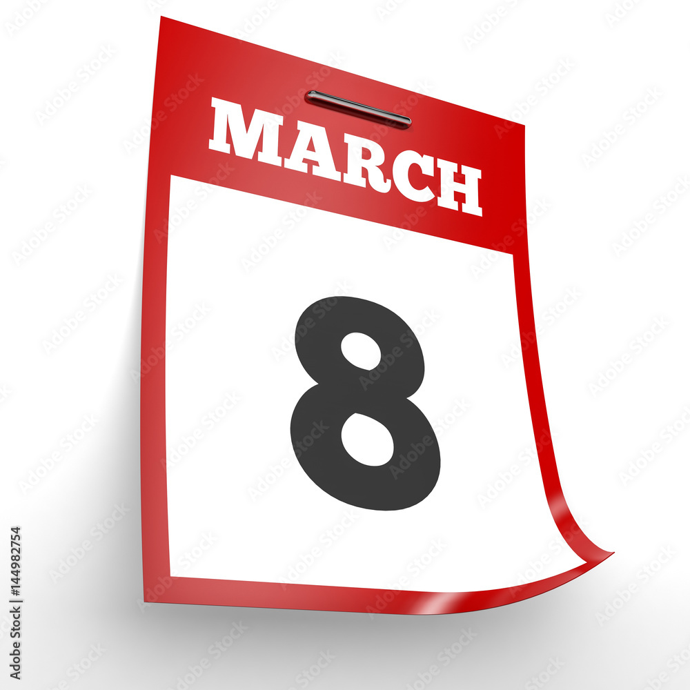 Fototapeta premium March 8. Calendar on white background.