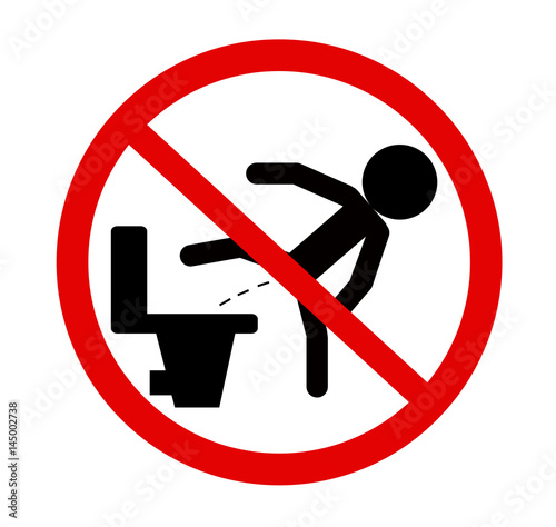 Do not pee outside of the toilet, prohibition sign, vector illustration.