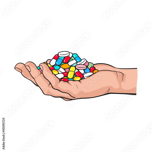 Side view hand holding pile, handful of colorful pills, tablets, medicine, sketch style vector illustration on white background. Drawing of hand holding many pills, medicine in open palm, side view