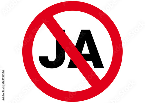 Schild Ja verboten