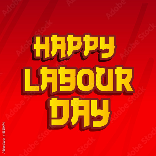 Happy Labour Day.