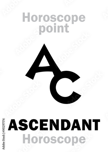 Astrology Alphabet: ASCENDANT (Horoscope / hour observer), point of Horoscope. Hieroglyphics character sign (single symbol).