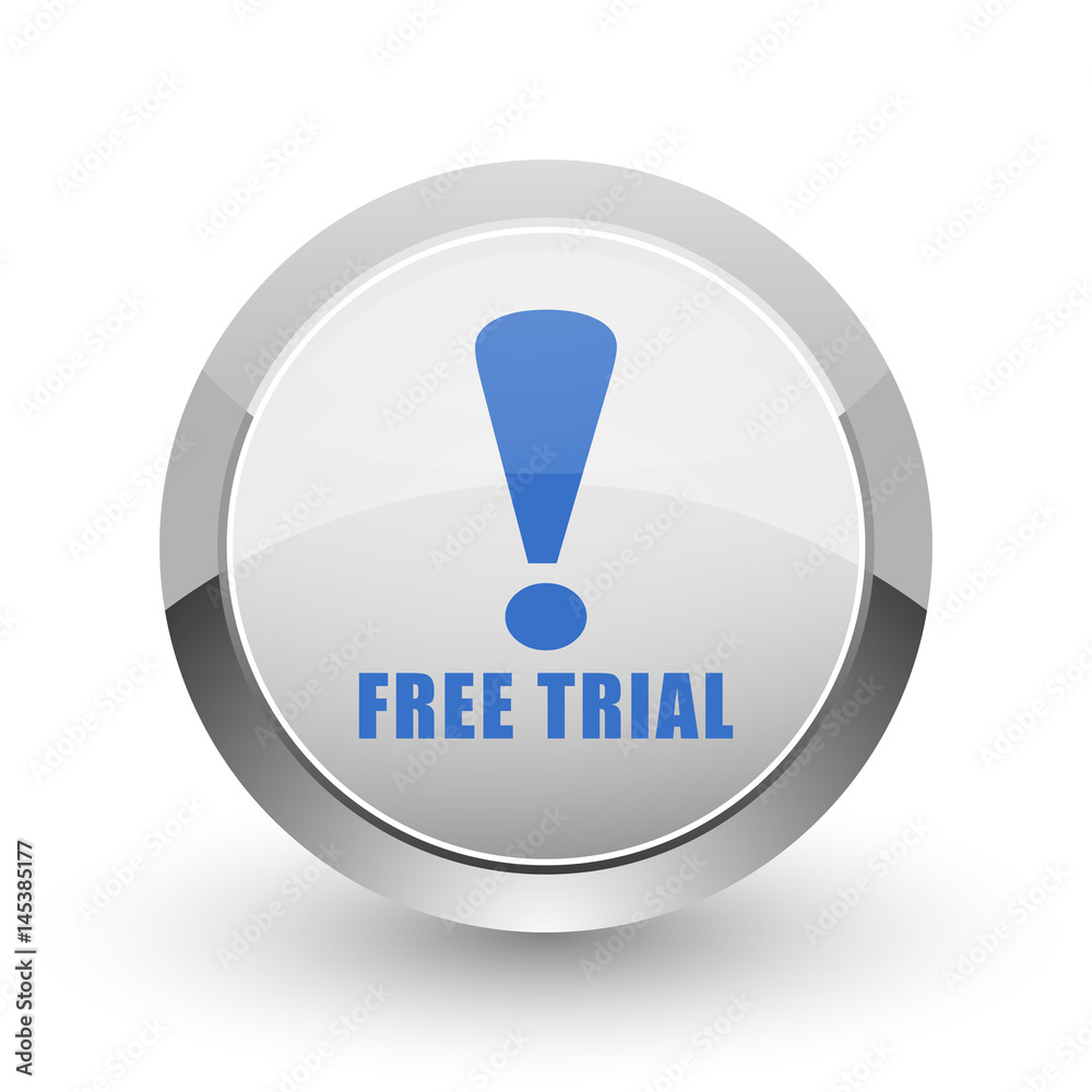 Free trial chrome border web and smartphone apps design round glossy icon. Free trial chrome border web and smartphone apps design round glossy icon.