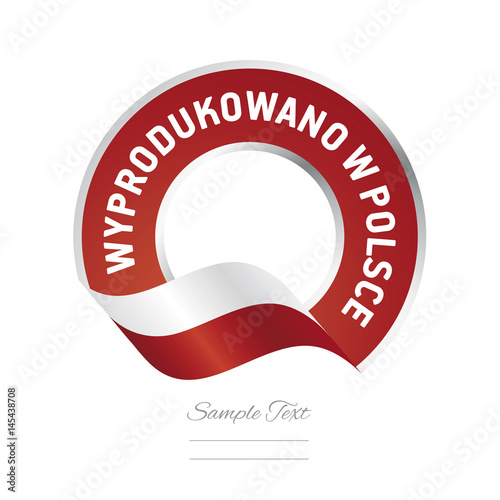 Made in Poland (Polish language - Wyprodukowano w Polsce)