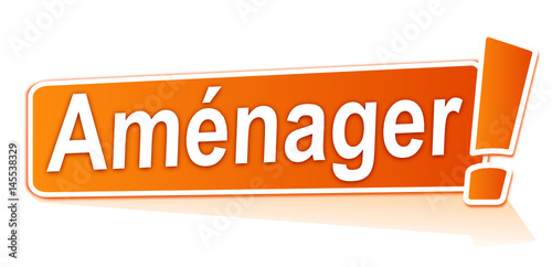 aménager sur étiquette orange