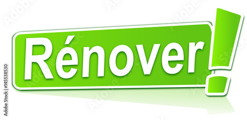 rénover sur étiquette verte