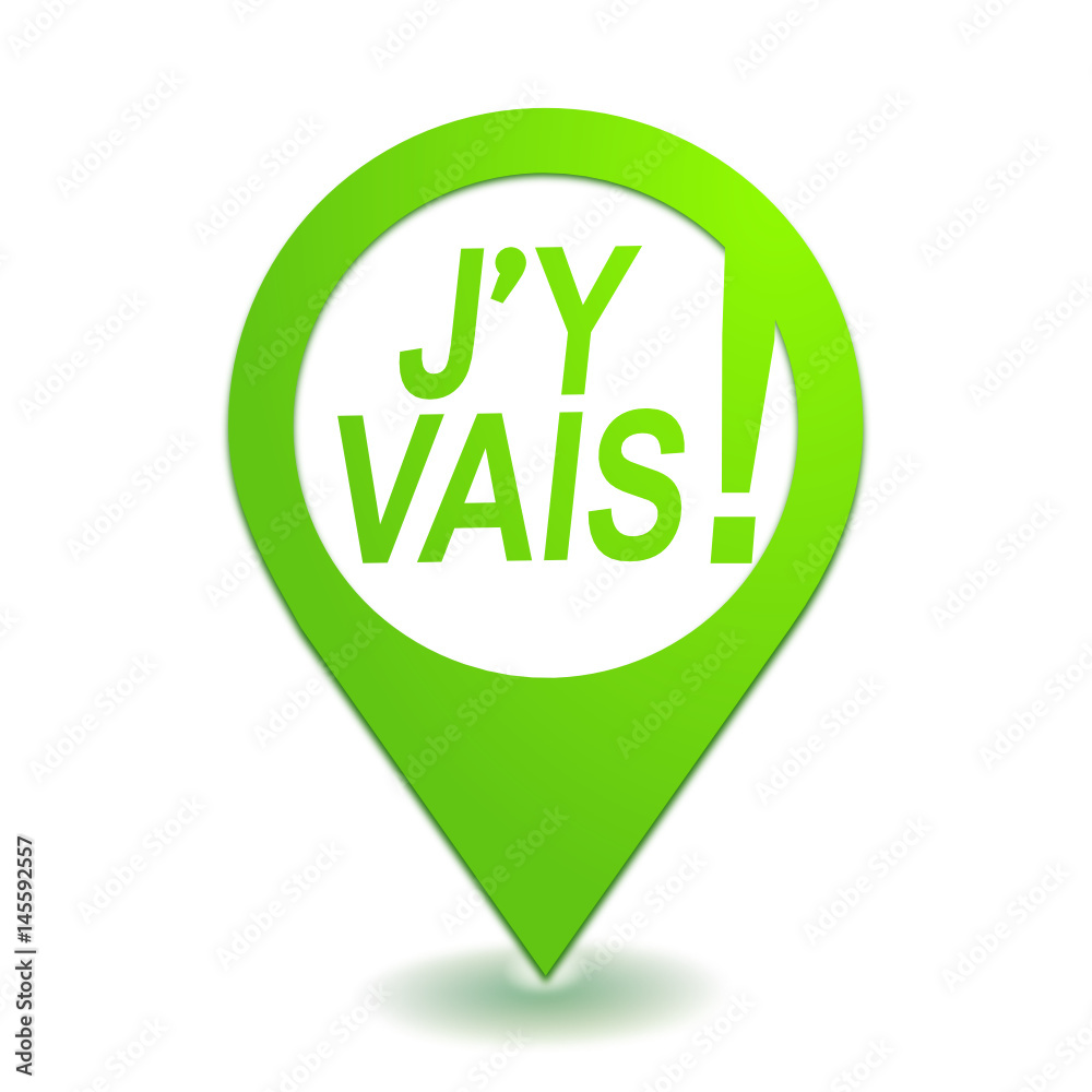 j'y vais sur symbole localisation vert j'y vais sur symbole localisation vert