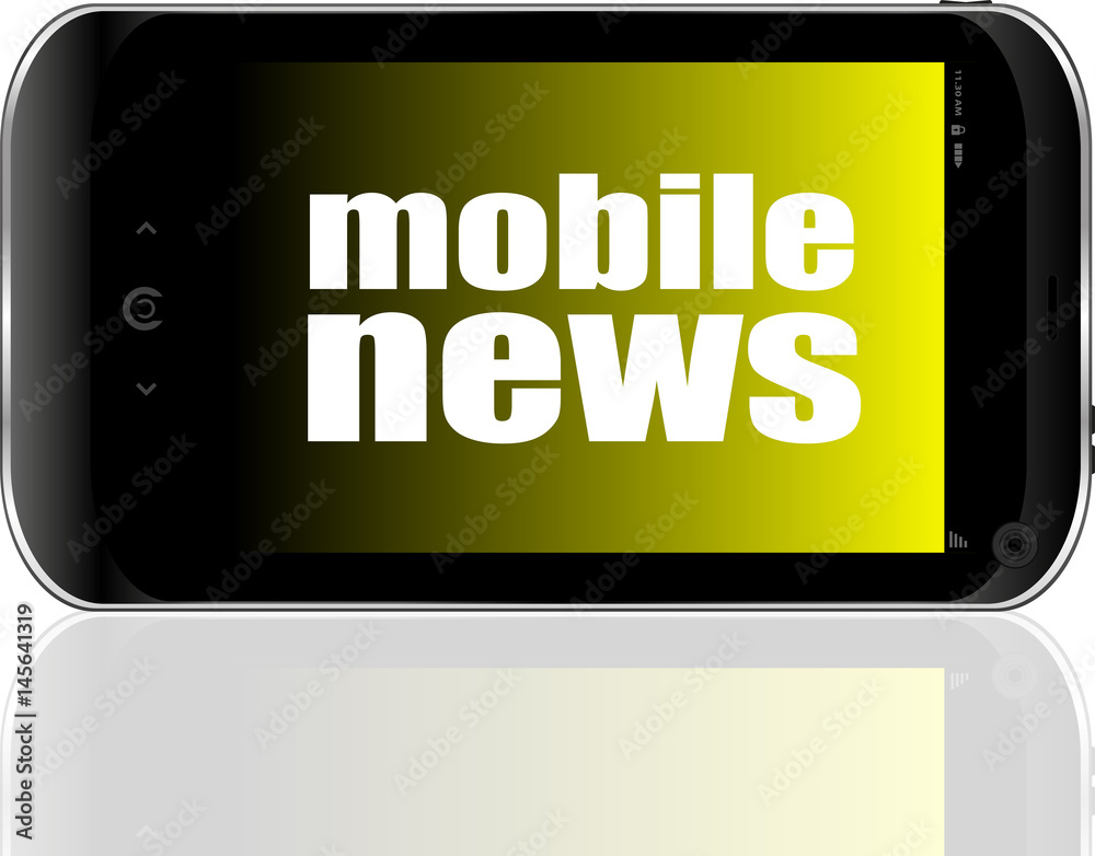 News concept. smartphone with text mobile news on display. Mobile phone News concept. smartphone with text mobile news on display. Mobile phone