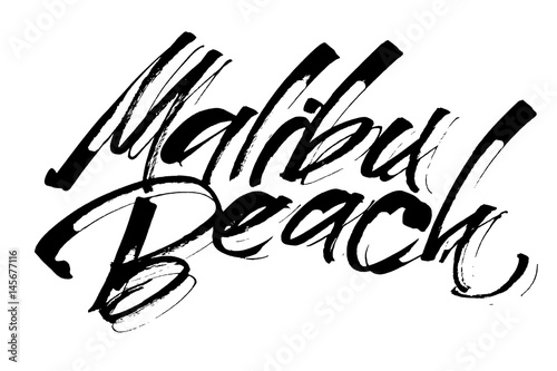 Malibu Beach. Modern Calligraphy Hand Lettering for Serigraphy Print
