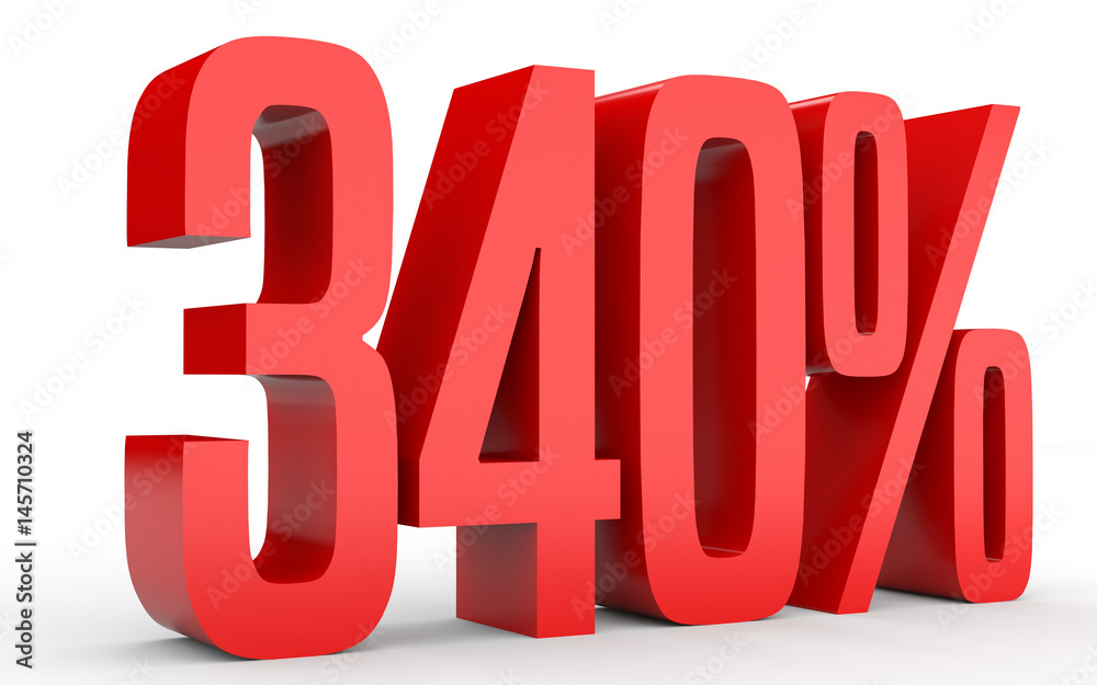 Three hundred and forty percent. 340 %. 3d illustration. Three hundred and forty percent. 340 %. 3d illustration.