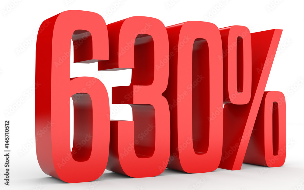 Six hundred and thirty percent. 630 %. 3d illustration.