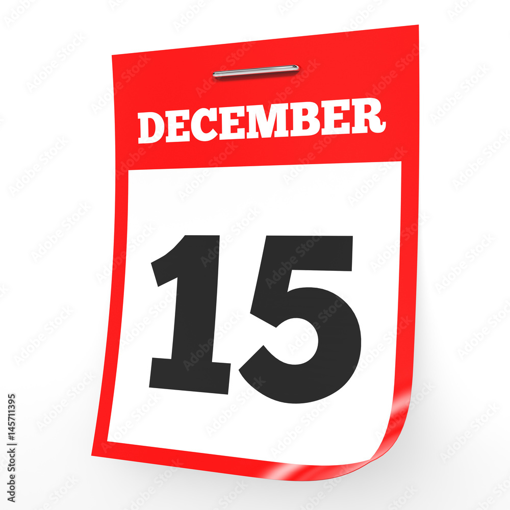 December 15. Calendar on white background. December 15. Calendar on white background.