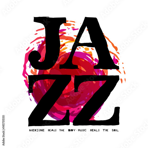 jazz letters and wine splashes poster