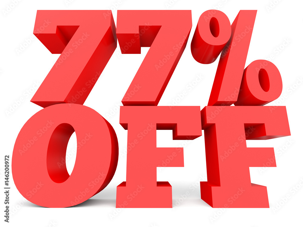 Seventy seven percent off. Discount 77 %.