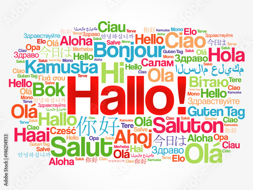 Photographie Hallo (Hello Greeting in German) word cloud in different languages of the world,