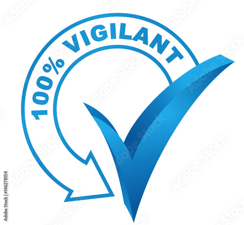 100 pour 100 vigilant sur symbole validé bleu