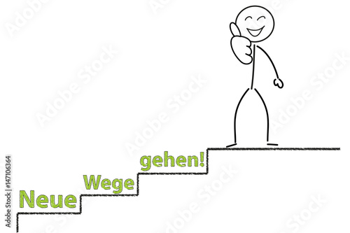 Neue Wege gehen