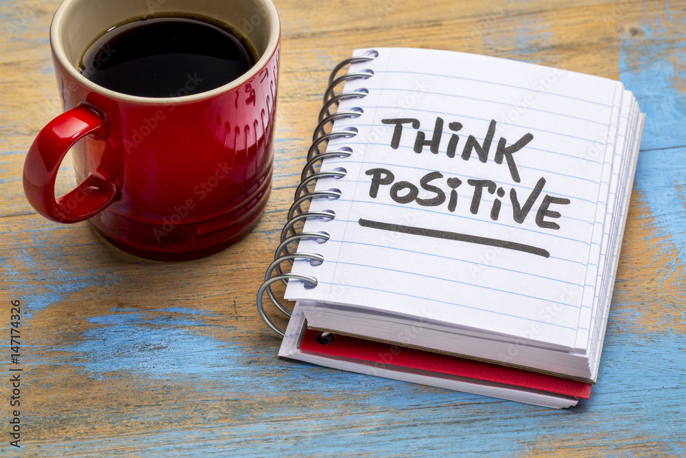 think positive note with coffee think positive note with coffee