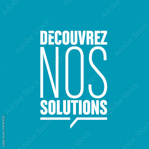 découvrez nos solutions