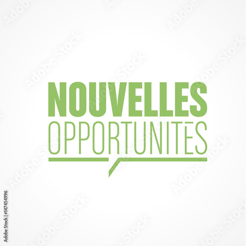 nouvelles opportunités