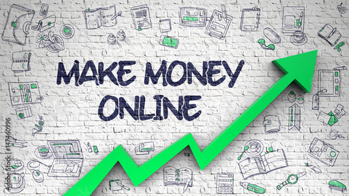 White Wall with Make Money Online Inscription and Green Arrow. Development Concept. Make Money Online Inscription on Modern Illustration. with Green Arrow and Hand Drawn Icons Around.