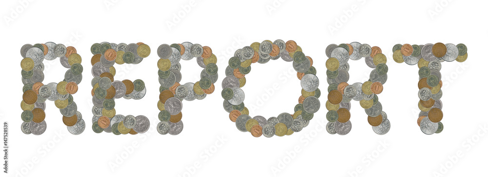 REPORT – Coins on white background REPORT – Coins on white background