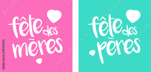 Fêtes des Mères + Fête des Pères