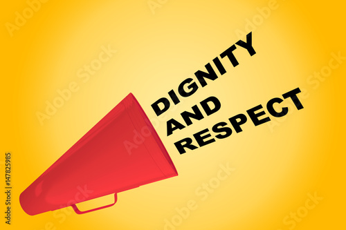 Obraz na plátně Dignity and Respect concept