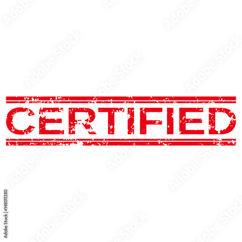Grunge stamp "certified". Seal with dust and scratches.
