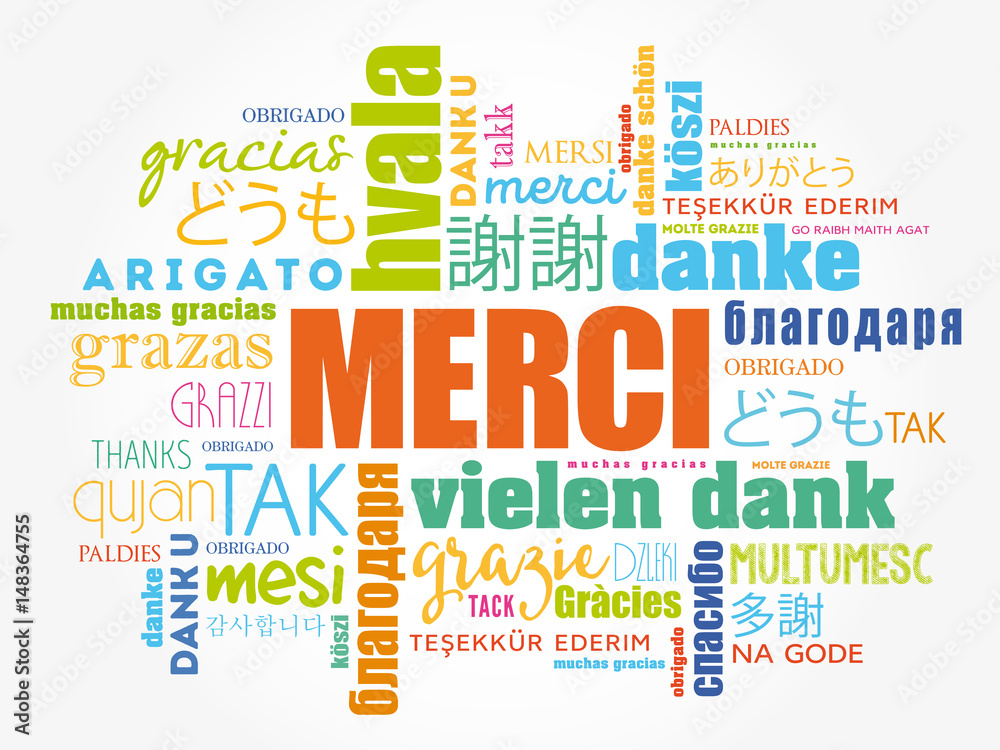 Merci (Thank You in French) Word Cloud background, all languages, multilingual for education or thanksgiving day
