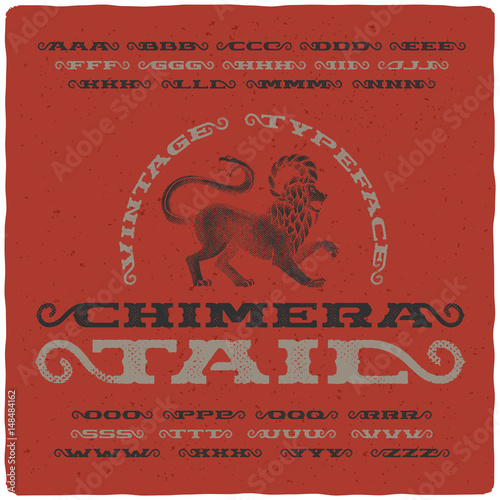 Vintage font with textured effect and hand drawn illustration of mythological chimera