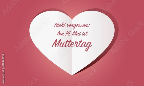 Herz aus Papier: Nicht vergessen: Am 14. Mai ist Muttertag