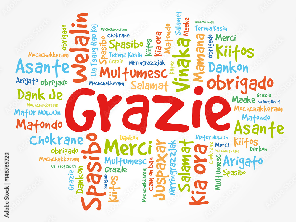 Fototapeta premium Grazie (Thank You in Italian) Word Cloud background, all languages, multilingual for education or thanksgiving day