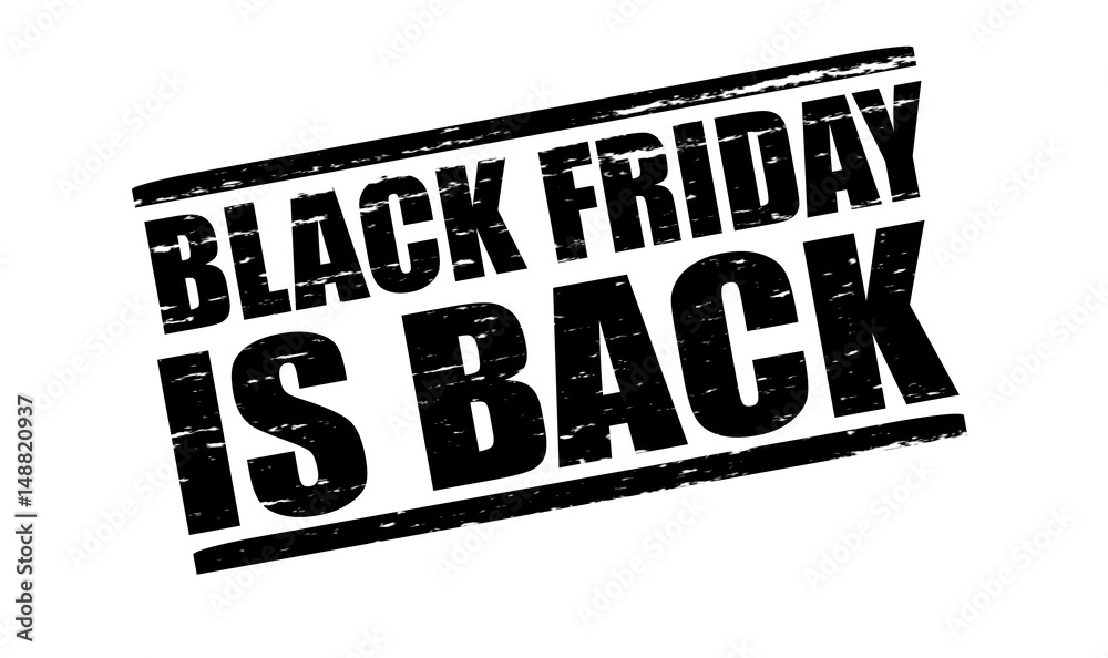 Fototapeta premium Black Friday is back