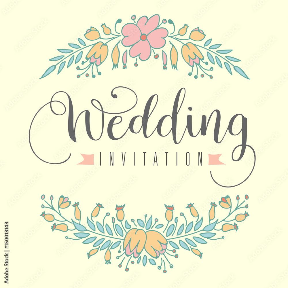 Wedding invitation hand lettering with flowers. Vector illustration