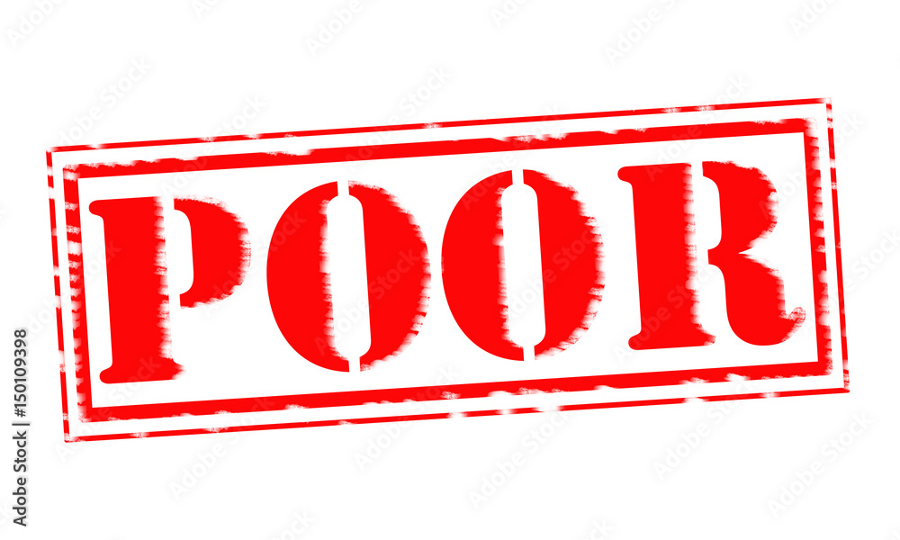 POOR Red Stamp Text on white backgroud POOR Red Stamp Text on white backgroud