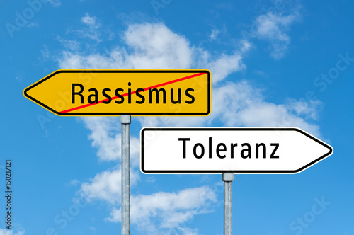 Schild Rassismus - Toleranz