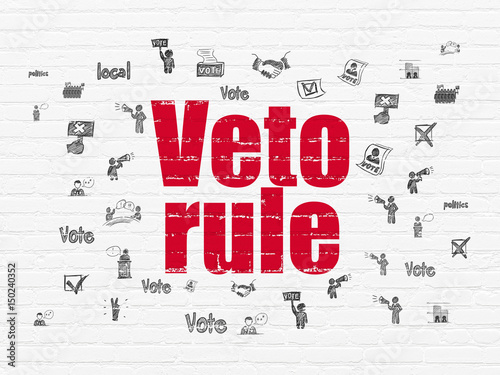 Political concept: Veto Rule on wall background