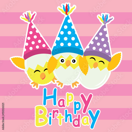 Cute chicks are happy with birthday hat vector cartoon, birthday postcard, wallpaper, and greeting card, T-shirt design for kids