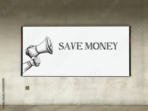 MEGAPHONE ANNOUNCEMENT SAVE MONEY ON BILLBOARD © relif