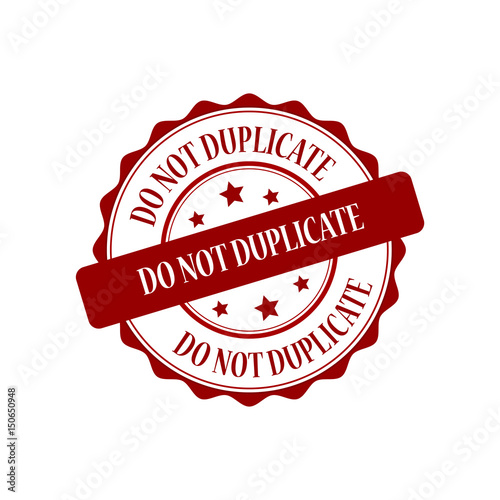 Do not duplicate red stamp illustration