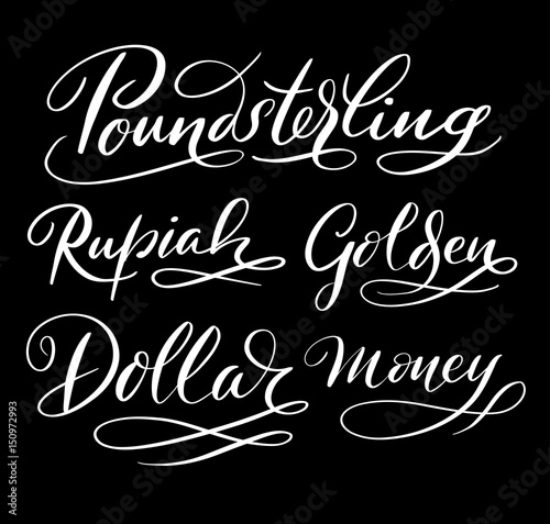 Dollar and money hand written typography. Good use for logotype, symbol, cover label, product, brand, poster title or any graphic design you want. Easy to use or change color 