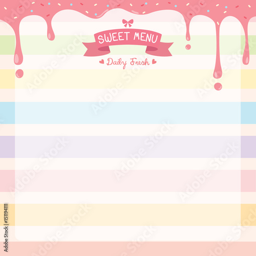 Illustration vector of sweet dessert menu template decorated with pink strawberry syrup,toppings and ribbons on colorful pastel background.