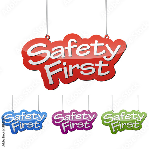 Set vector illustrations isolated tag banner safety first in four color variant red, blue, purple and green. This element is wel adapted for web design.