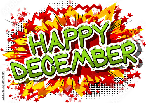 Happy December - Comic book style word on abstract background.